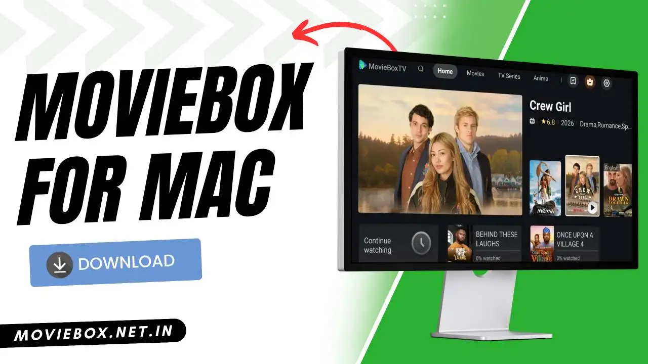 MovieBox For Mac Download (Latest Version 2026) Free! 2 MovieBox For Mac